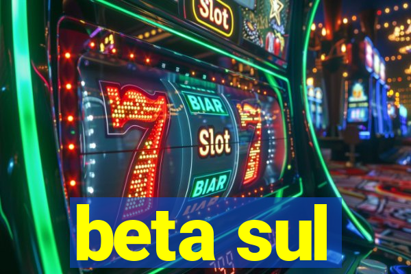 beta sul